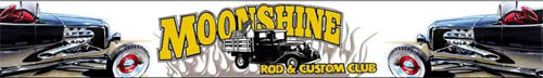 Moonshine Rod & Custom Club - 1 Day Open Air Display